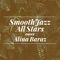 Lavender and Velvet - Smooth Jazz All Stars lyrics