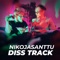 NikojaSanttu Diss Track (feat. Miskamh) - HurHur lyrics