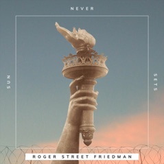 Sun Never Sets (feat. Tom Chapin, Peter Yarrow, Joel Rafael & Guy Davis) - Single