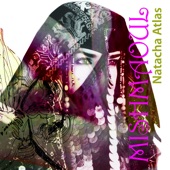 Natacha Atlas - Oully Ya Sahbi (feat. Sofiane Saidi)