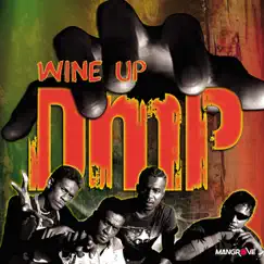 Wine Up by DMP album reviews, ratings, credits