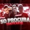 Só Procura Traficante (feat. Mc Roger) - Henrique MC & Chefe Coringa lyrics