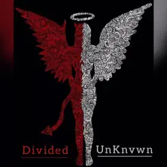 Divided - Single by UnKnvwn album reviews, ratings, credits