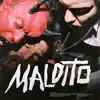 Stream & download Maldito (feat. C. Tangana) - Single