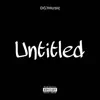 Stream & download Untitled (feat. Zeoh, Jbenni, Micky & ElMenor333) - Single