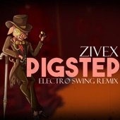 Pigstep (Electro Swing Remix) artwork