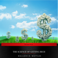 Wallace D. Wattles - The Science of Getting Rich artwork