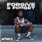 Forgive & Forget (feat. Sean Carson) - Minks lyrics