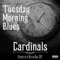 Tuesday Morning Blues artwork
