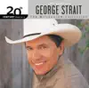 20th Century Masters - The Millennium Collection: The Best of George Strait album lyrics, reviews, download