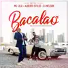 Bacalao - Single album lyrics, reviews, download