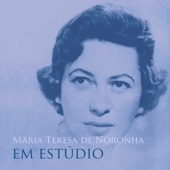 Maria Teresa de Noronha em Estúdio artwork