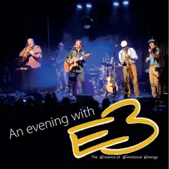 An Evening With E3 (Live) by E3 the Essence of Emotional Energy album reviews, ratings, credits