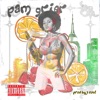 Pam Grier (feat. Rim DaVillin & P.U.R.E.) - Single