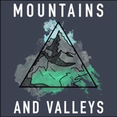 Mountains and Valleys - EP artwork