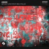 We Got Love (feat. Mila Falls) - Single