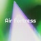 Air Fortress (feat. Joshua Allen) - Aizen lyrics