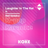 Laughter In The Rain : Originally Performed By Neil Sedaka (Karaoke Verison) artwork