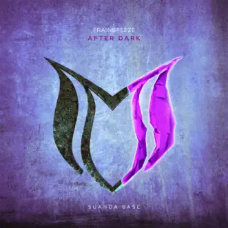 After Dark - Single by Frainbreeze album reviews, ratings, credits