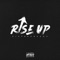 Rise Up (feat. Azzy) - Picture lyrics