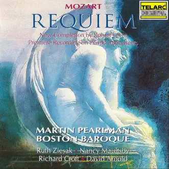 Requiem in D Minor, K. 626: IIIb. Sequence. Tuba mirum (Completed R. Levin) by Martin Pearlman, Boston Baroque, Ruth Ziesak, Nancy Maultsby, Richard Croft & David Arnold song reviws