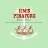 Stream & download H.M.S Pinafore