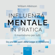 William Atkinson - Influenza mentale in pratica: Il mentalismo per tutti