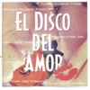 El Disco del Amor, 2000