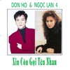 Xin còn gọi tên nhau - Vol. 4