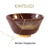 Kintsugi album lyrics, reviews, download