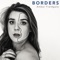 Borders (Radio Edit) artwork