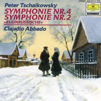 Tchaikovsky: Symphonies No. 4 & 2 "Little Russian" - Claudio Abbado