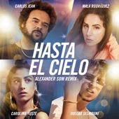 Hasta el Cielo (feat. Carolina Yuste) [Remix] artwork