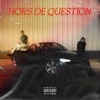 Hors de question - Single