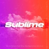 Sublime - Single, 2020