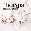 Thai Spa Music 2018 - Zen Songs album lyrics, reviews, download