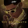 Rey del Minuto - Single album lyrics, reviews, download