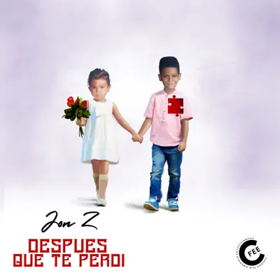 Después Que Te Perdí - Single - Jon Z