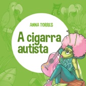 Anna Torres - Sibelle Canta a Cigarra
