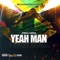 Yeah Man (feat. Aidonia) artwork