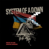 System Of A Down - Protect The Land