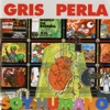 Gris Perla - Nuevo Himno Nacional