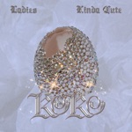 Ladies / Kinda Cute (2 Track) - Single