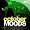 Stream & download October Moods - EP