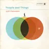 Stream & download People and Things (Deluxe Version)