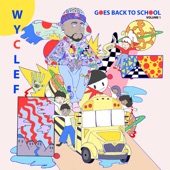 Wyclef Goes Back to School Vol. 1 artwork