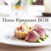 Home Restaurant BGM artwork