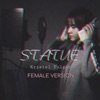 Kristel Fulgar & CJ Navato - Statue