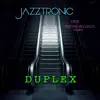 Stream & download Duplex (feat. Stefano Baldacci) - Single