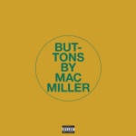 Buttons by Mac Miller